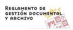 Reglamento de gestión documental y archivo de la Diputación de Ávila